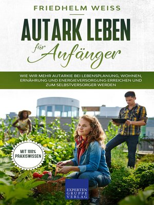cover image of Autark leben für Anfänger